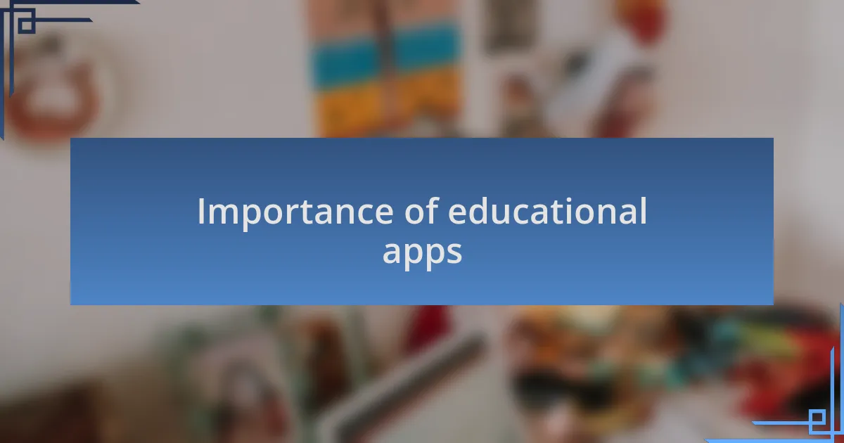 Importance of educational apps