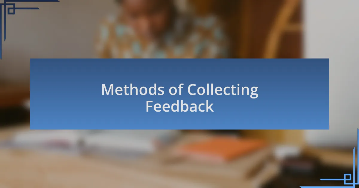 Methods of Collecting Feedback